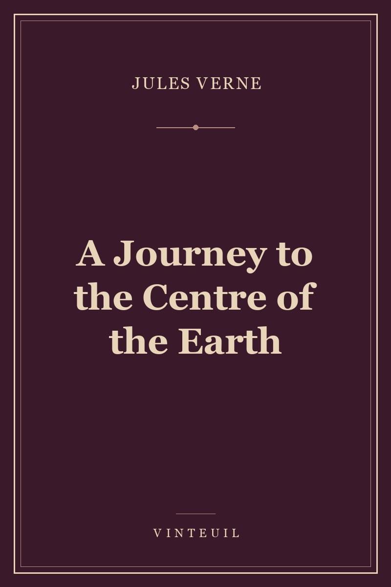 A Journey to the Centre of the Earth cover
