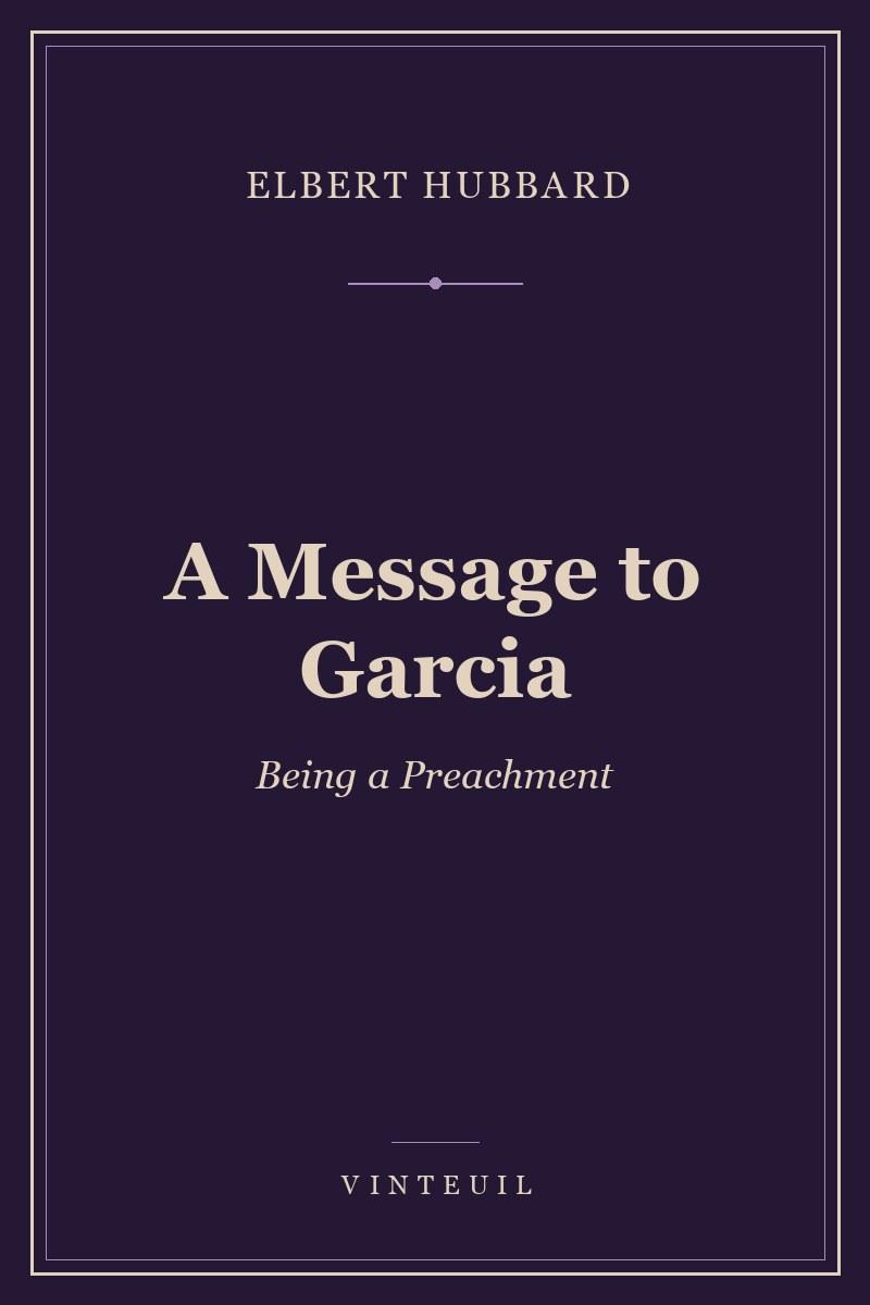 A Message to Garcia cover