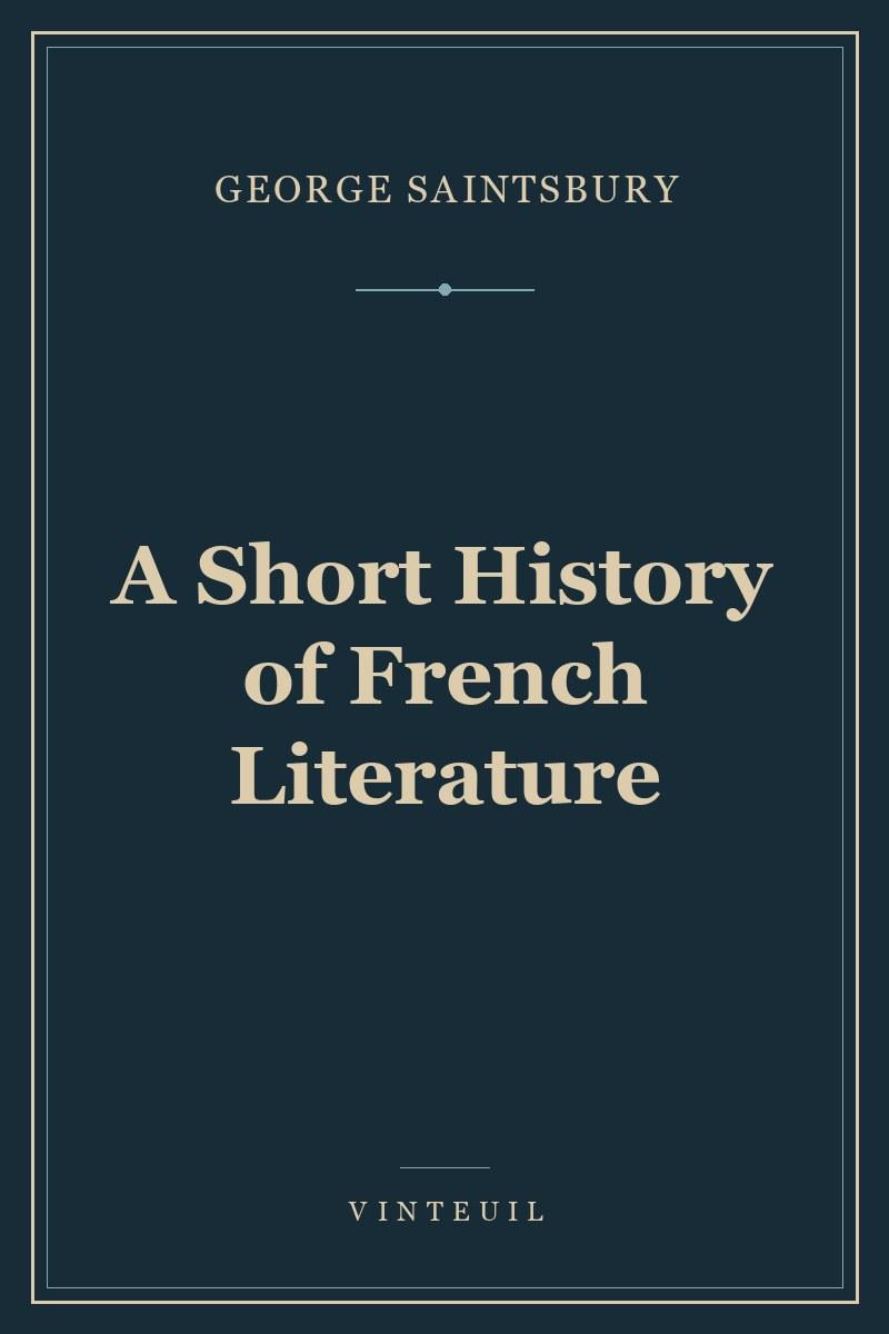 A Short History of French Literature cover