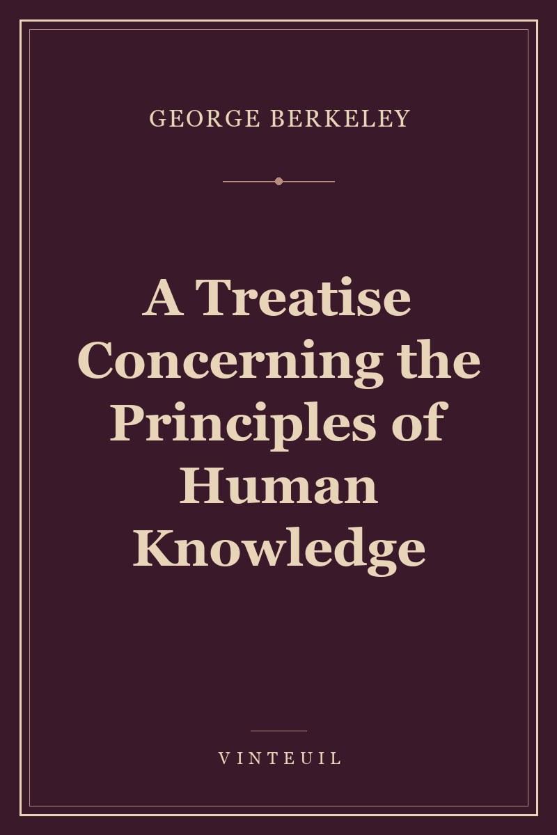 A Treatise Concerning the Principles of Human Knowledge cover