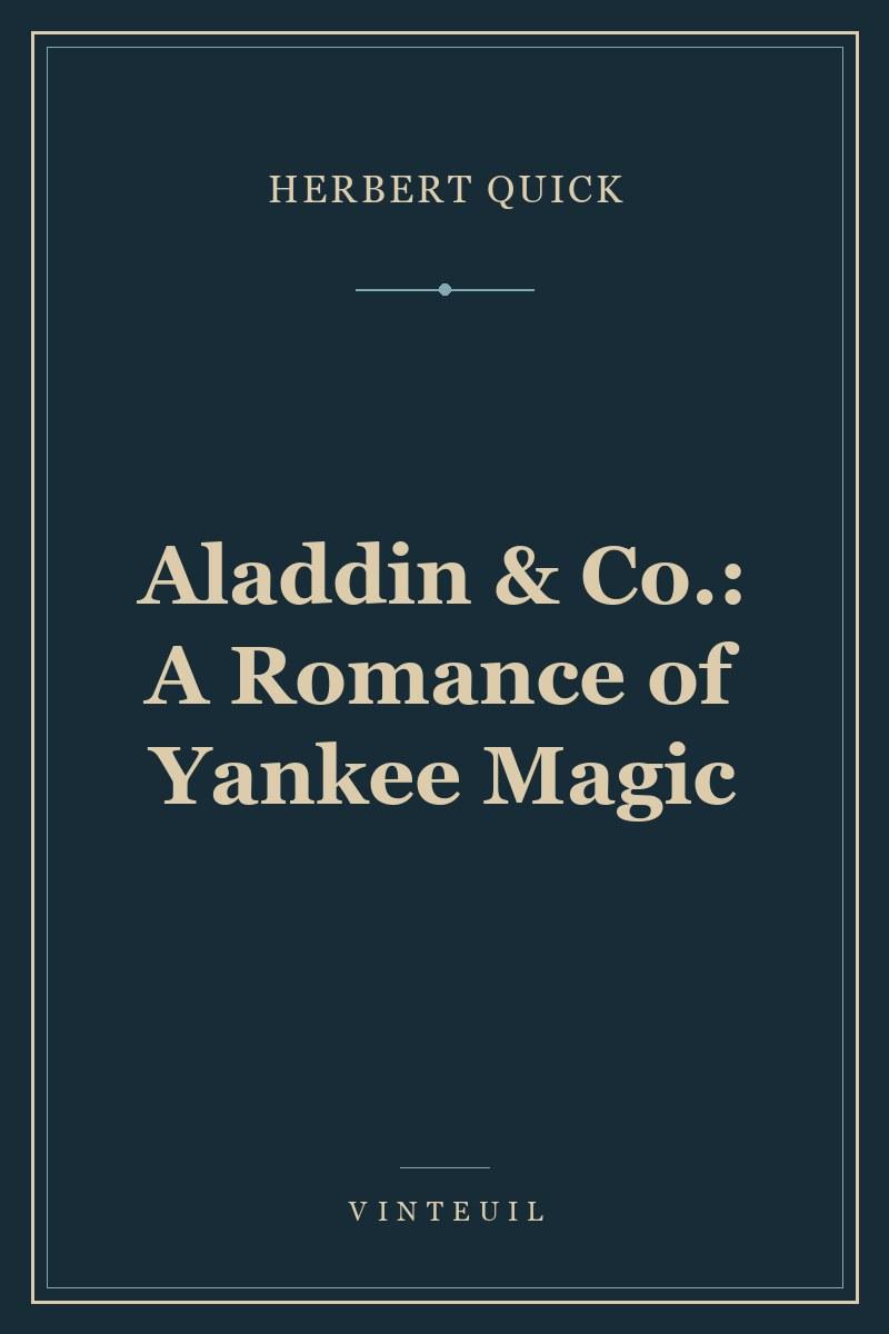 Aladdin & Co.: A Romance of Yankee Magic cover
