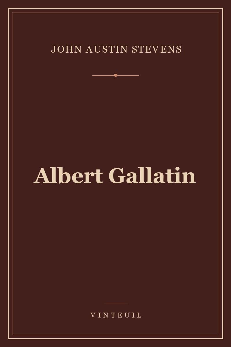 Albert Gallatin cover