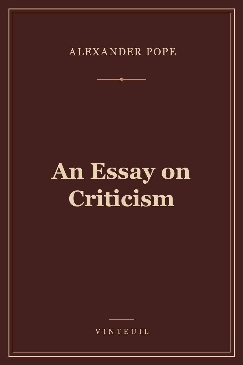 An Essay on Criticism