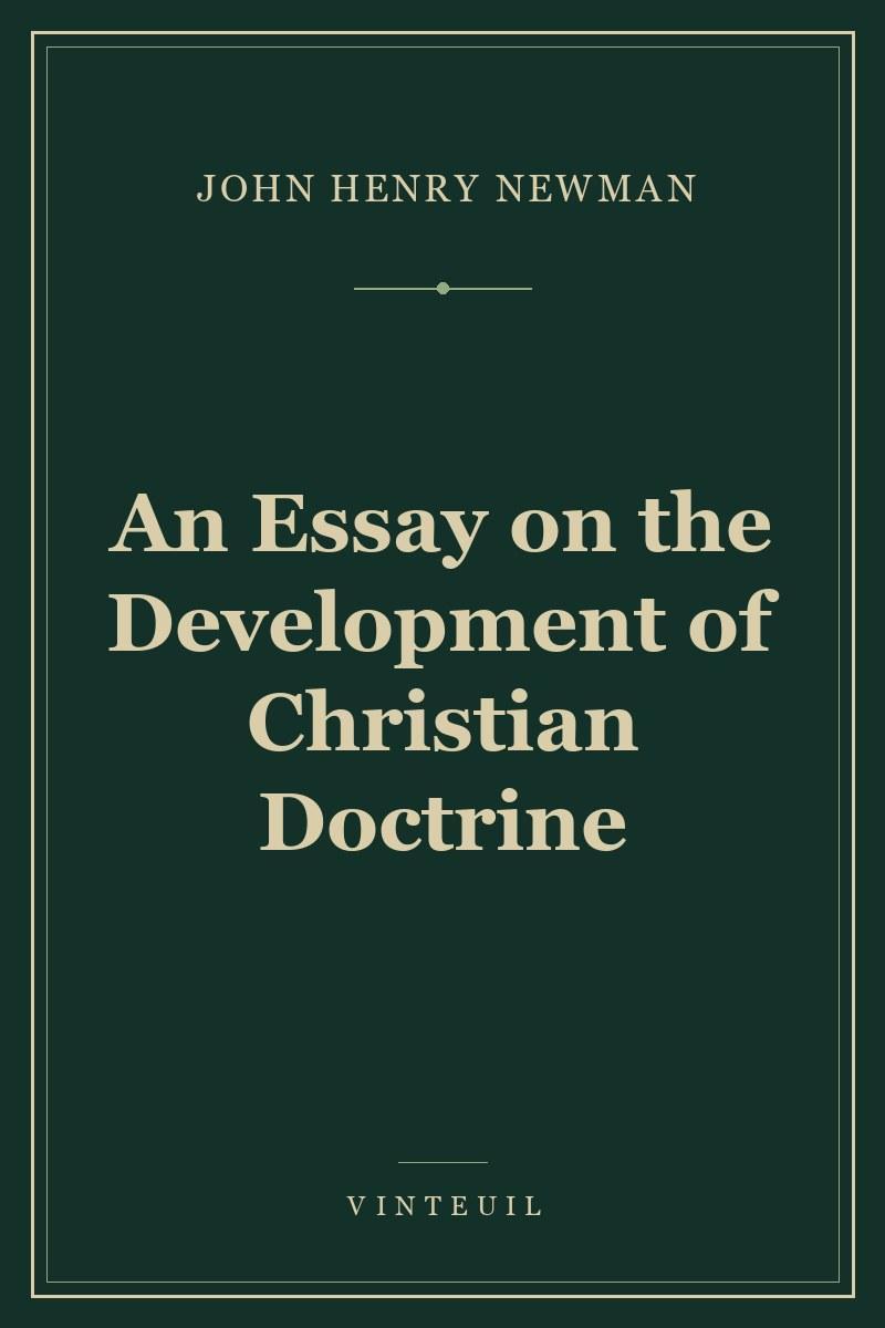 An Essay on the Development of Christian Doctrine cover