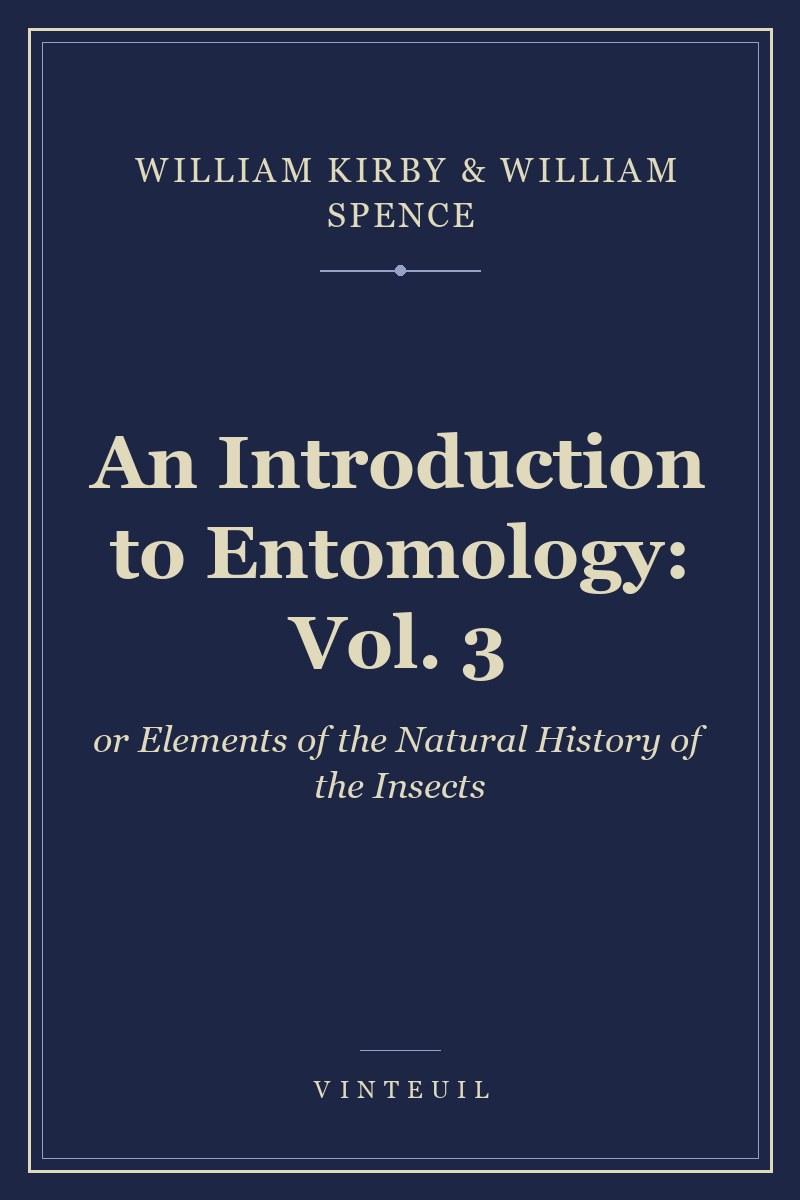 An Introduction to Entomology: Vol. 3 cover