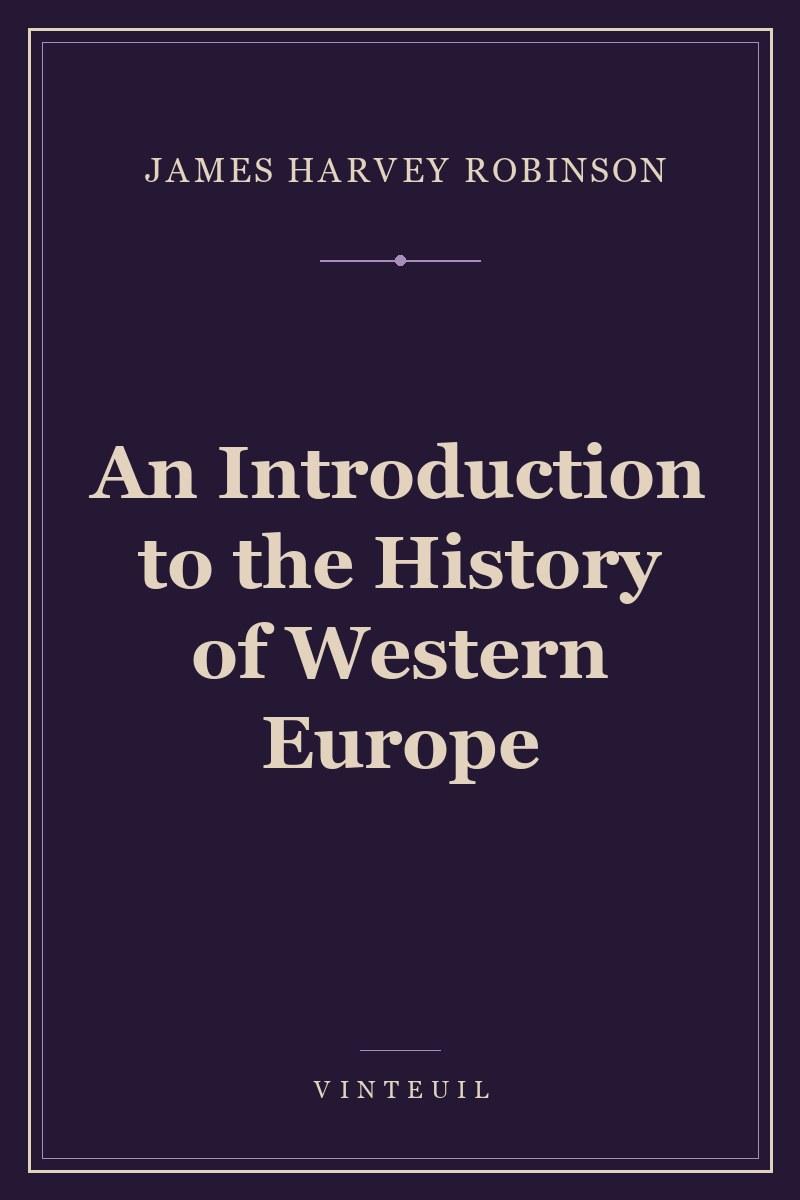 An Introduction to the History of Western Europe cover