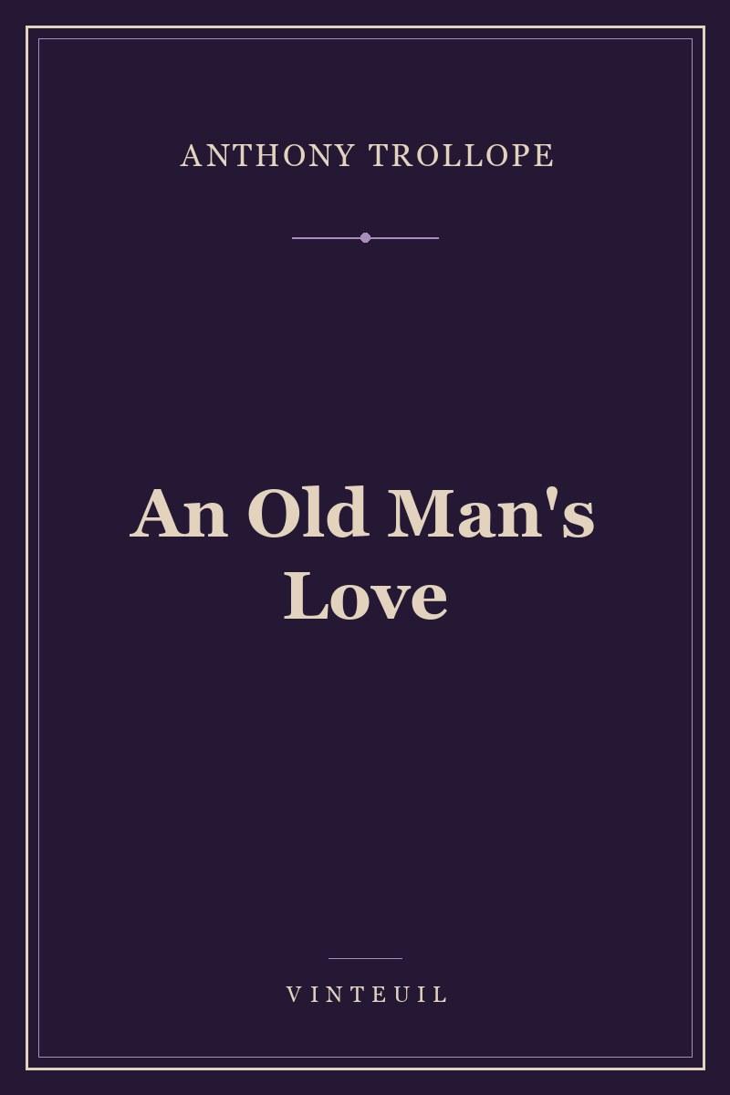 An Old Man's Love cover