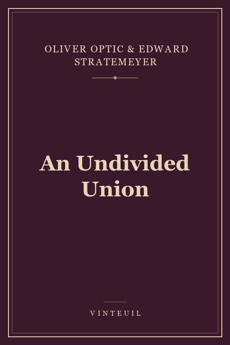 An Undivided Union cover