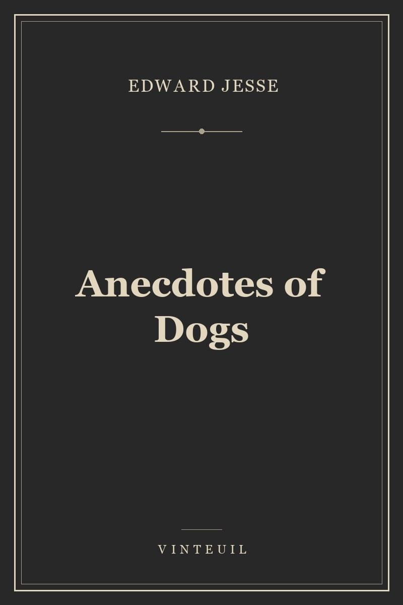 Anecdotes of Dogs cover