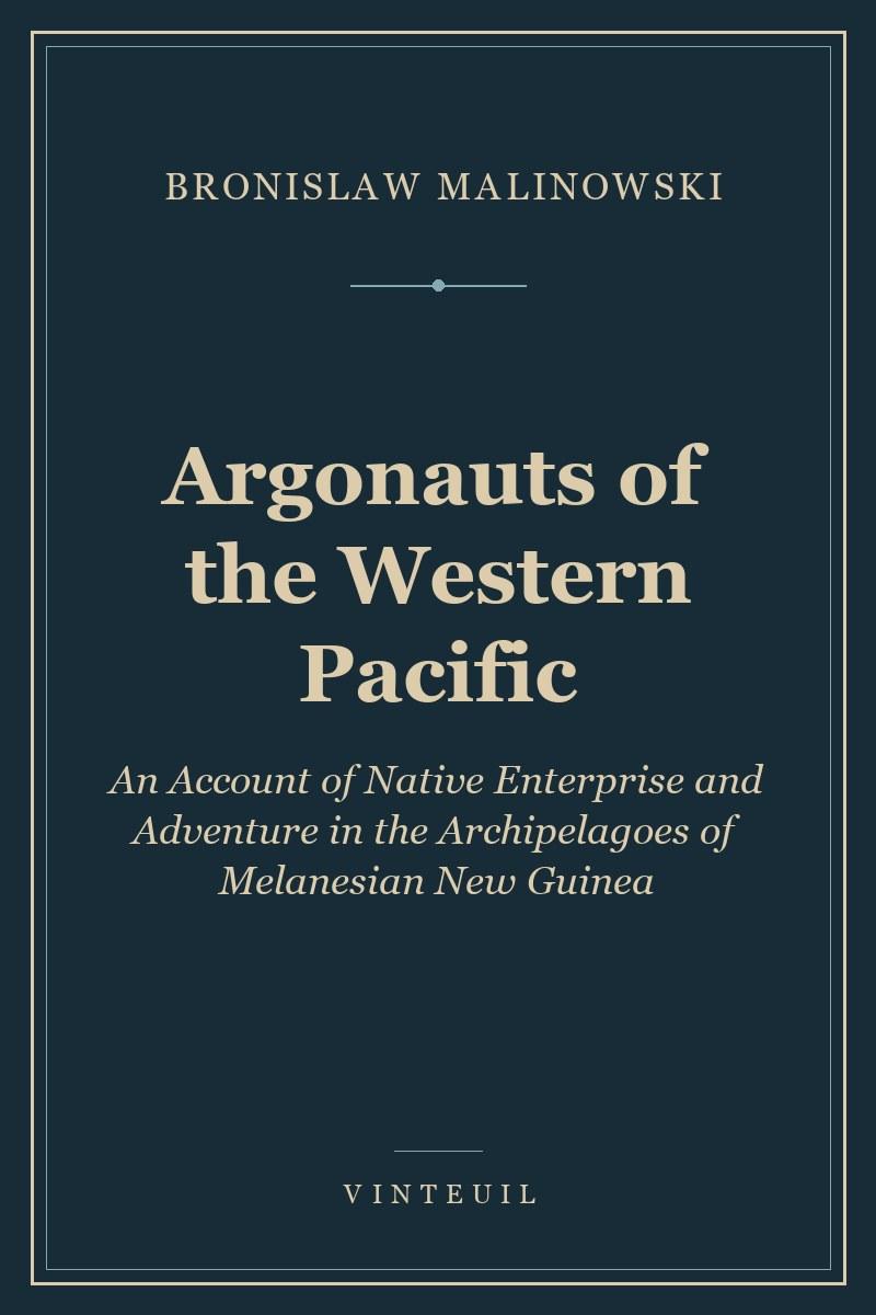 Argonauts of the Western Pacific