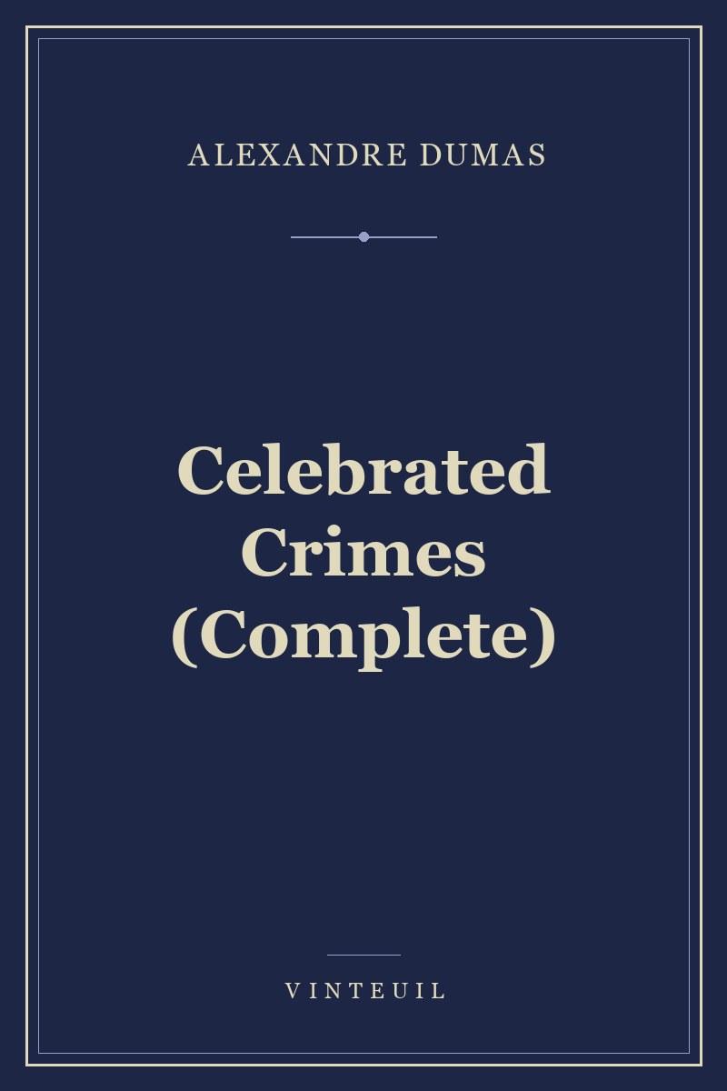 Celebrated Crimes (Complete) cover