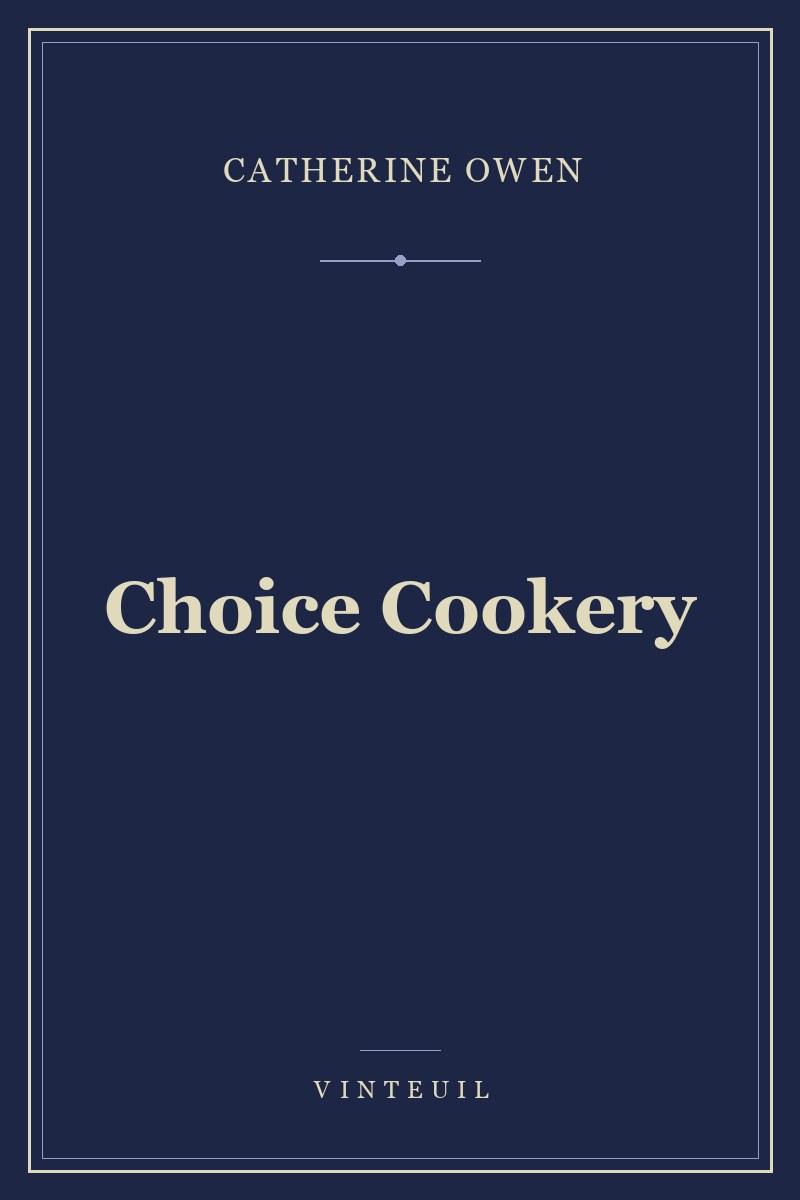 Choice Cookery