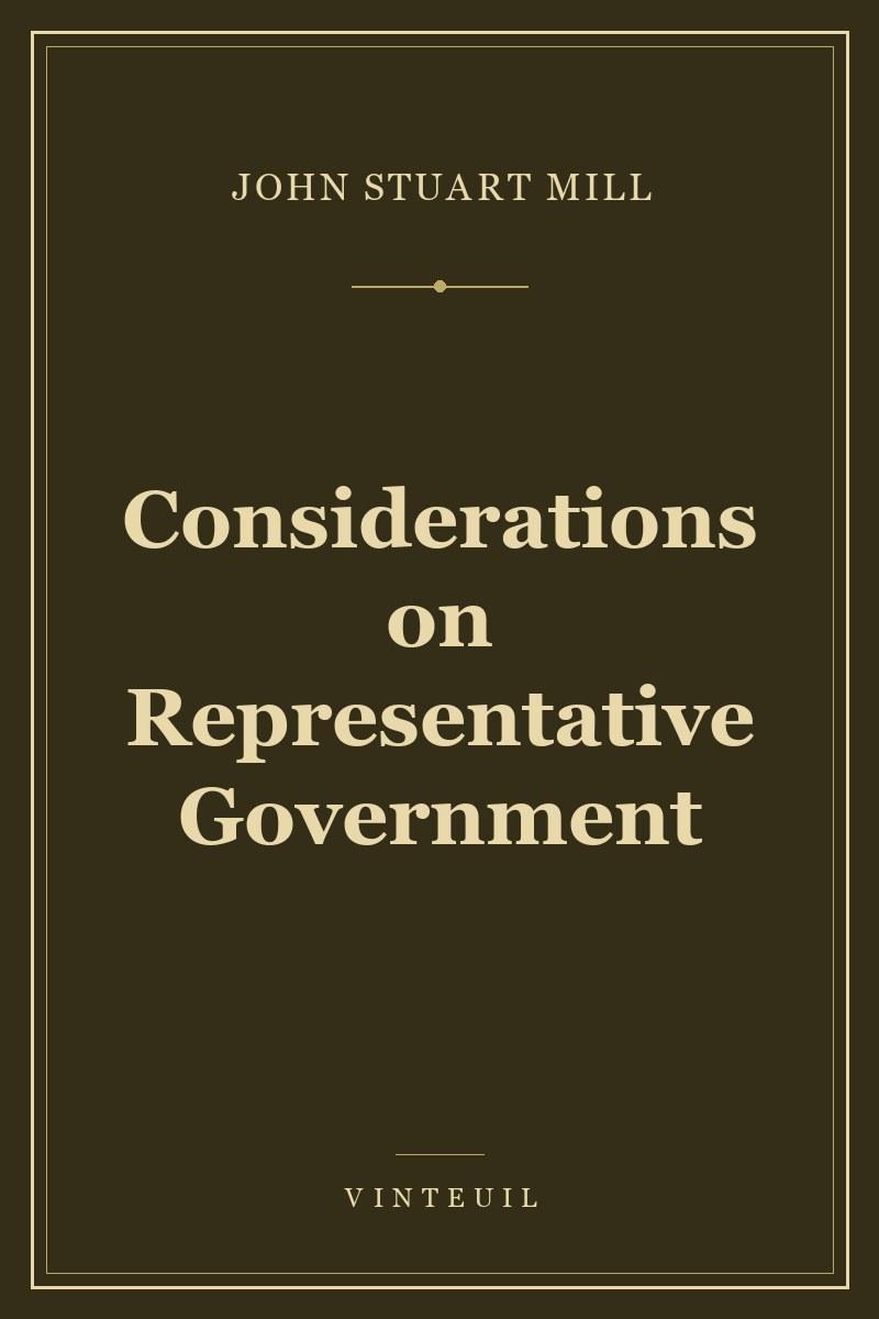 Considerations on Representative Government cover