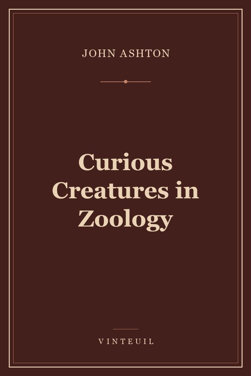 Curious Creatures in Zoology