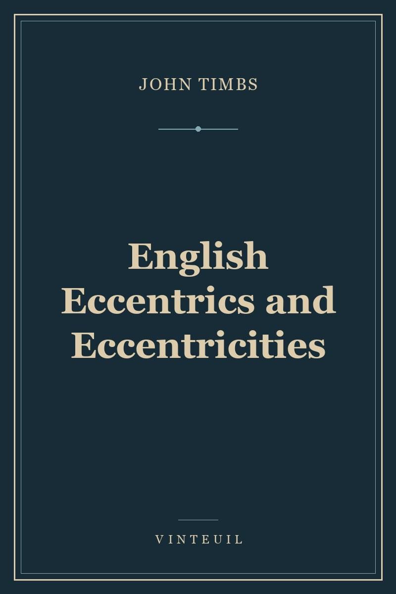English Eccentrics and Eccentricities cover