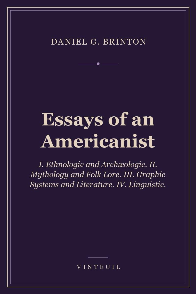 Essays of an Americanist