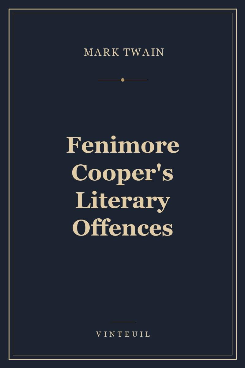 Fenimore Cooper's Literary Offences cover