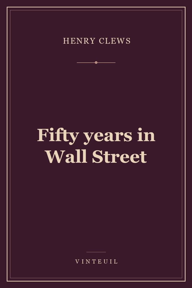 Fifty years in Wall Street cover
