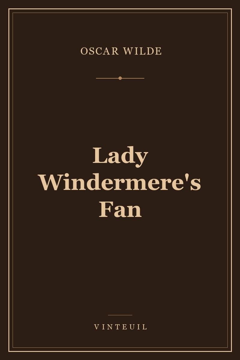 Lady Windermere's Fan cover