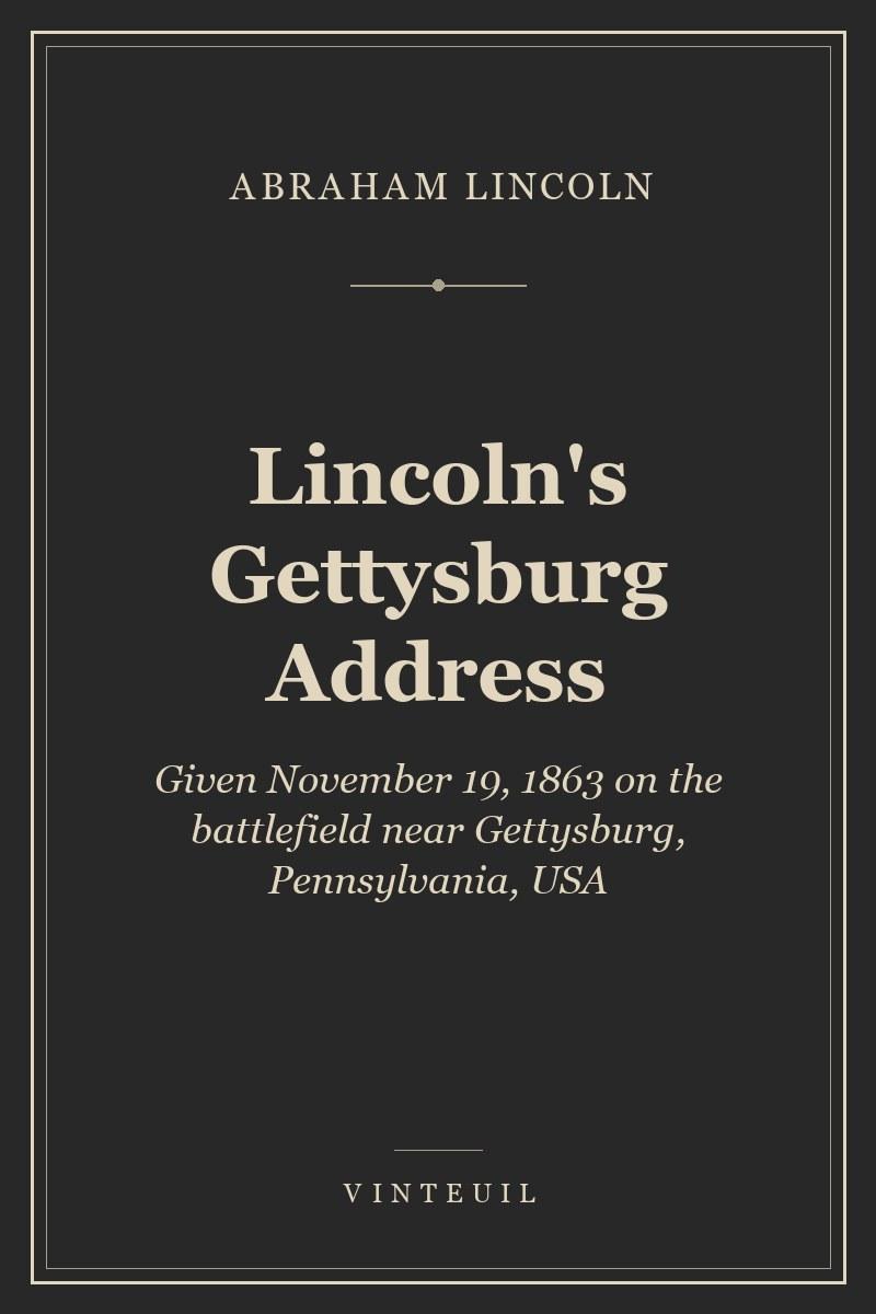Lincoln's Gettysburg Address
