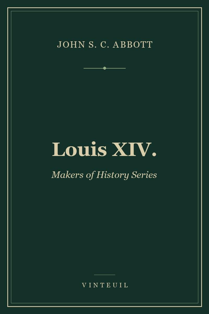 Louis XIV.