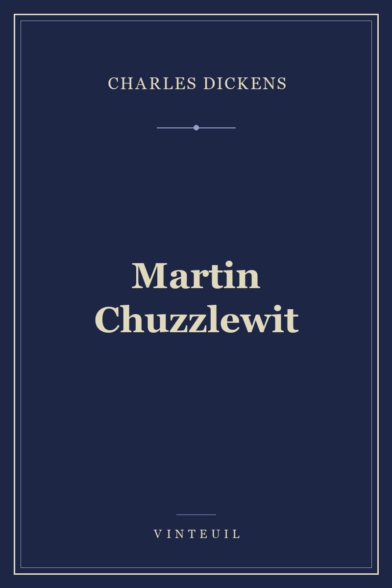 Martin Chuzzlewit