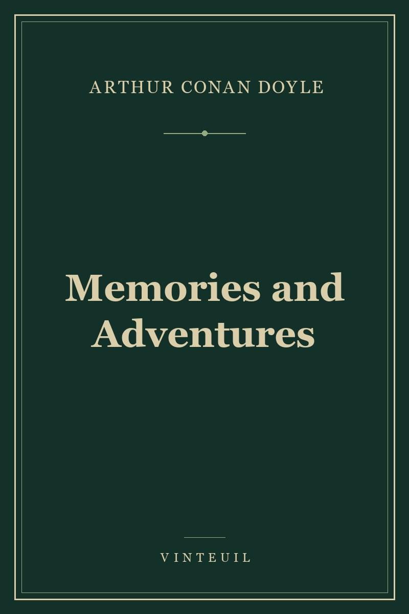Memories and Adventures