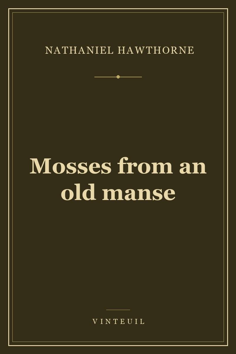 Mosses from an old manse cover