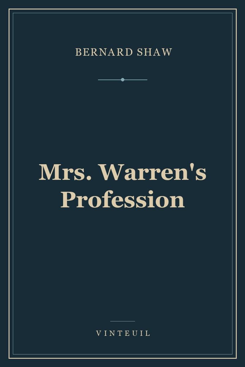 Mrs. Warren's Profession