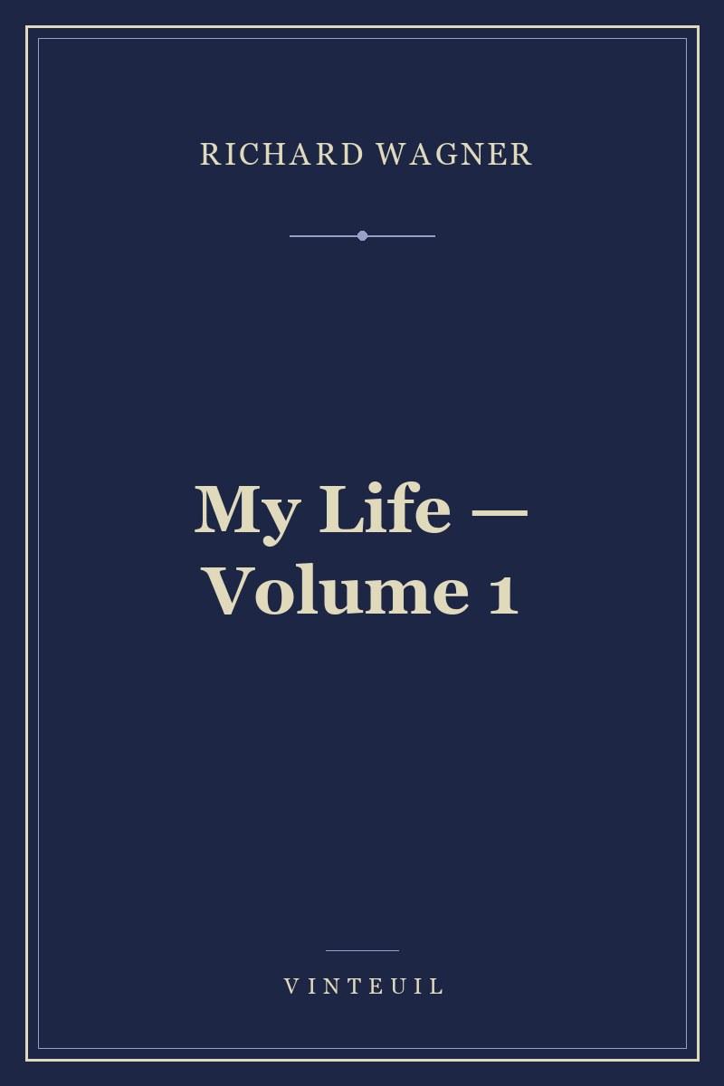 My Life — Volume 1 cover