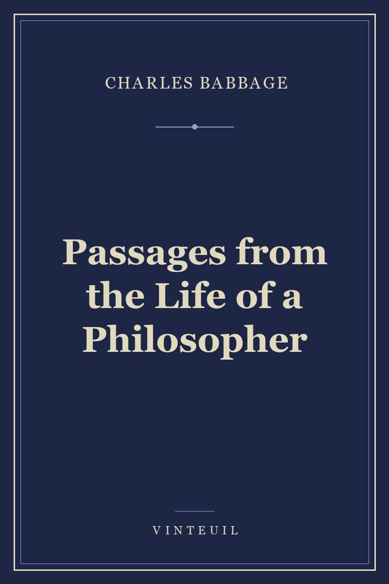 Passages from the Life of a Philosopher