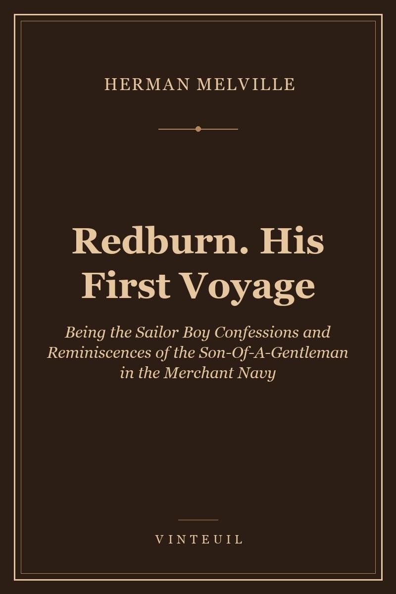 Redburn. His First Voyage cover