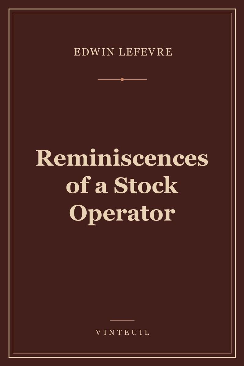 Reminiscences of a Stock Operator cover