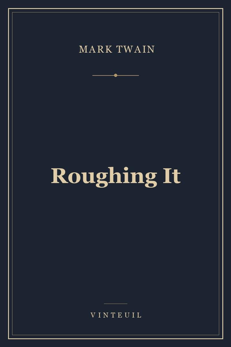 Roughing It cover