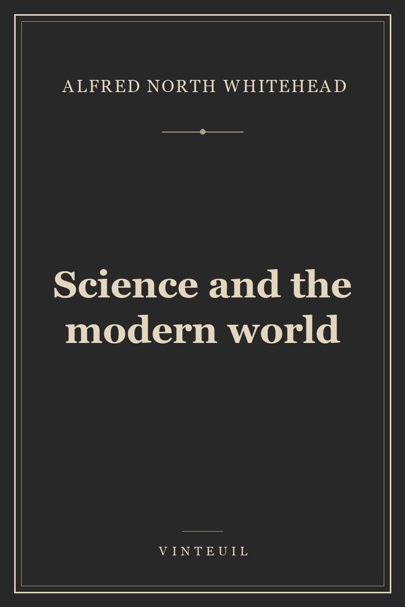 Science and the modern world