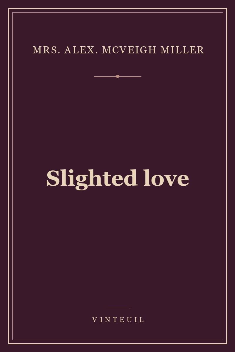 Slighted love cover