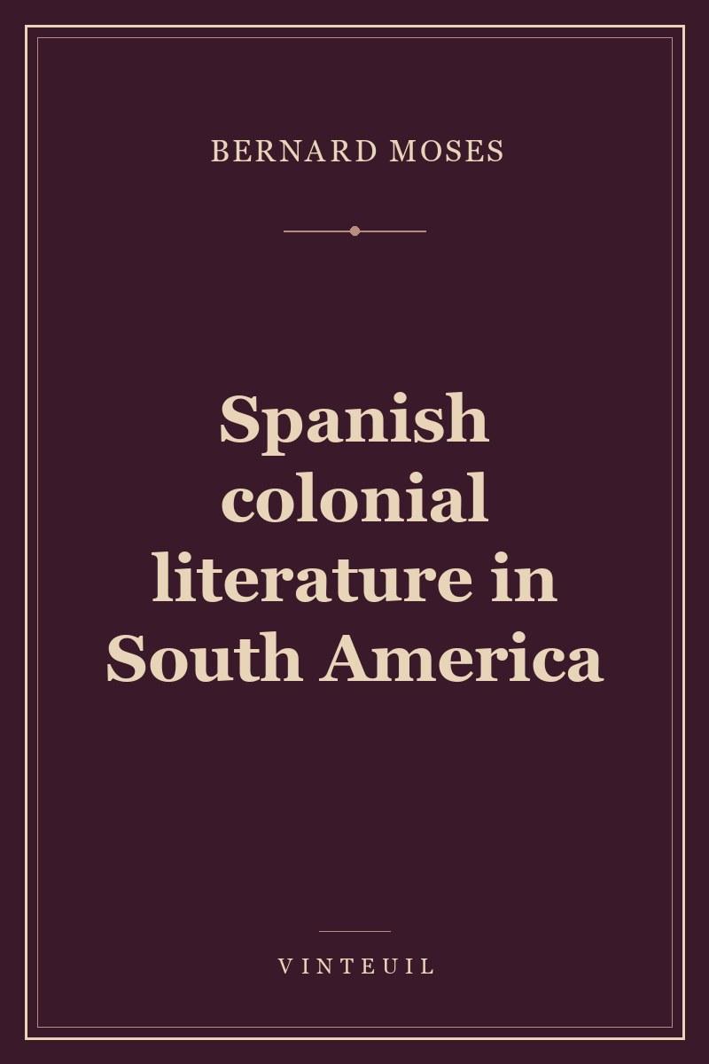 Spanish colonial literature in South America