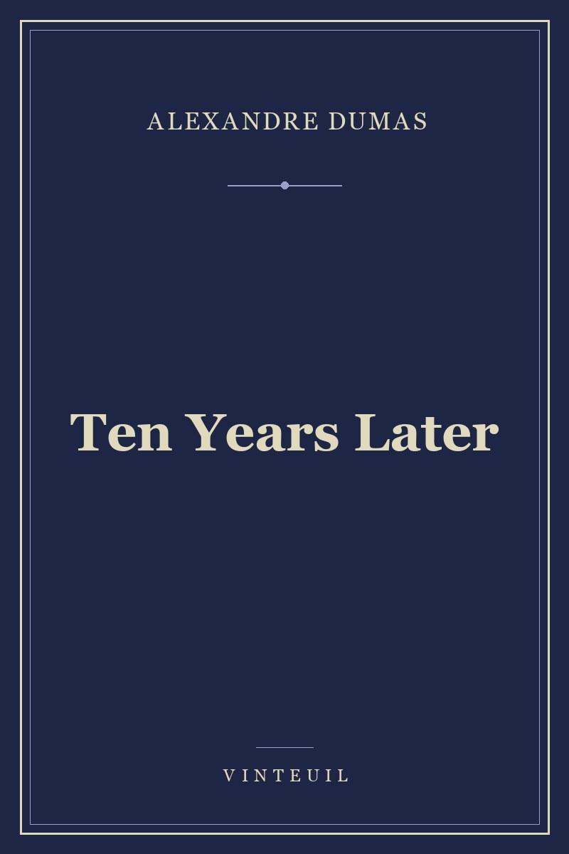 Ten Years Later