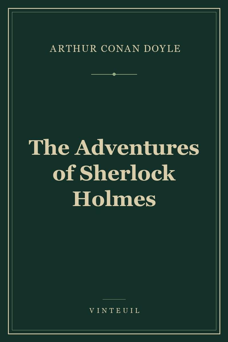 The Adventures of Sherlock Holmes