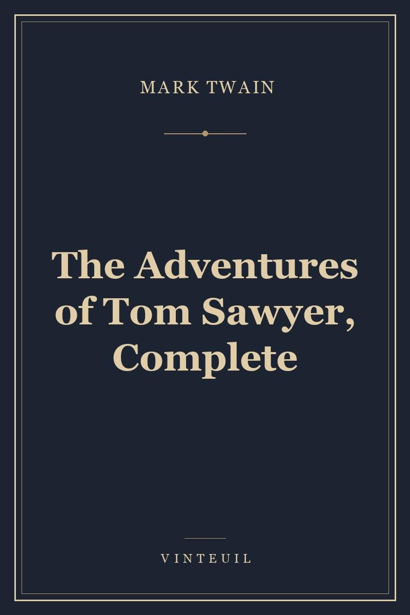 The Adventures of Tom Sawyer, Complete cover