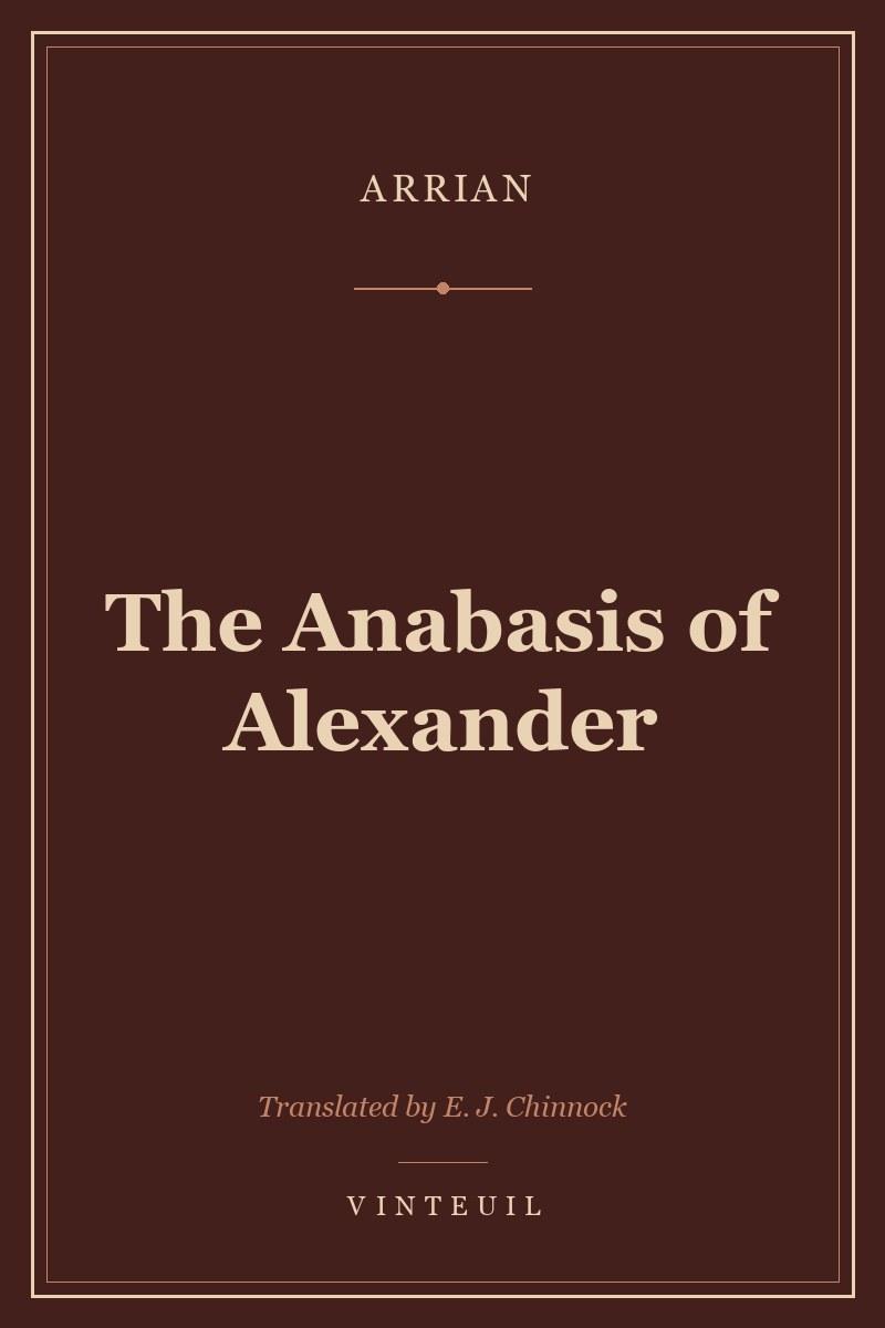 The Anabasis of Alexander