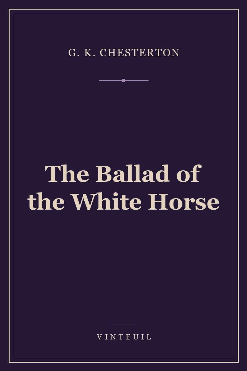 The Ballad of the White Horse cover