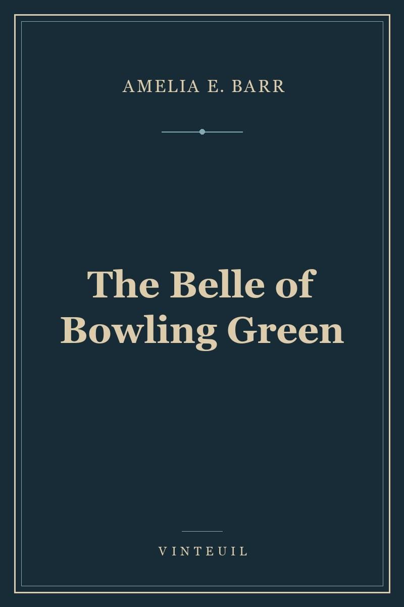 The Belle of Bowling Green