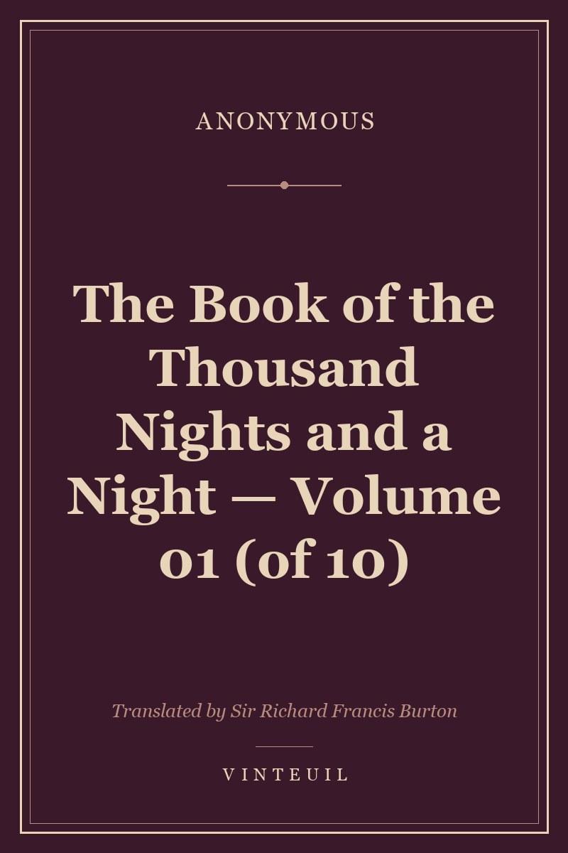 The Book of the Thousand Nights and a Night — Volume 01 (of 10) cover