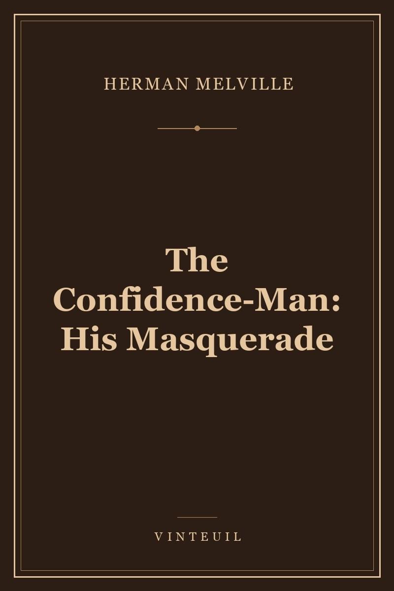 The Confidence-Man: His Masquerade cover