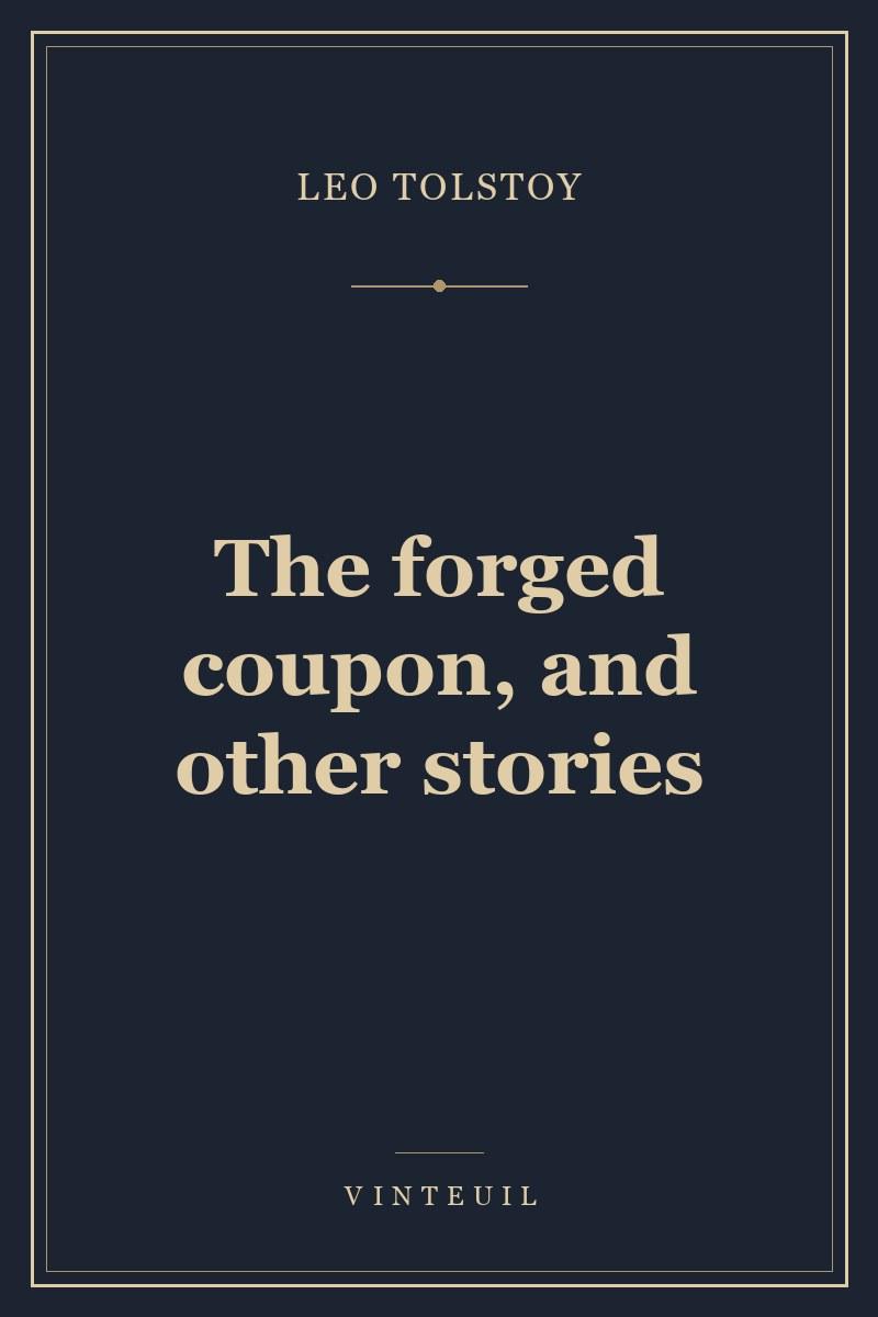 The forged coupon, and other stories cover