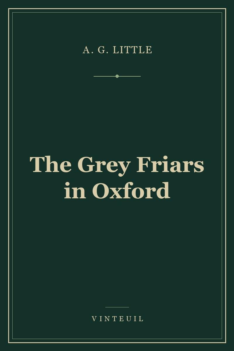 The Grey Friars in Oxford