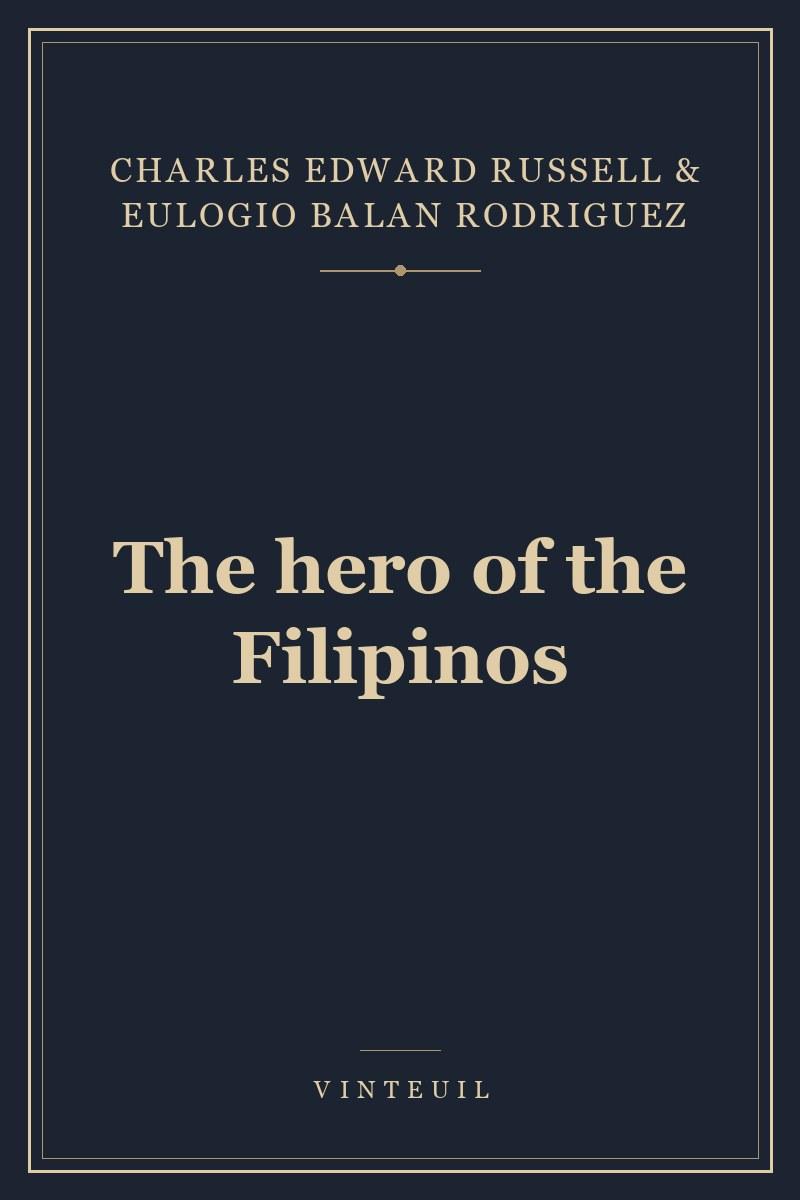 The hero of the Filipinos