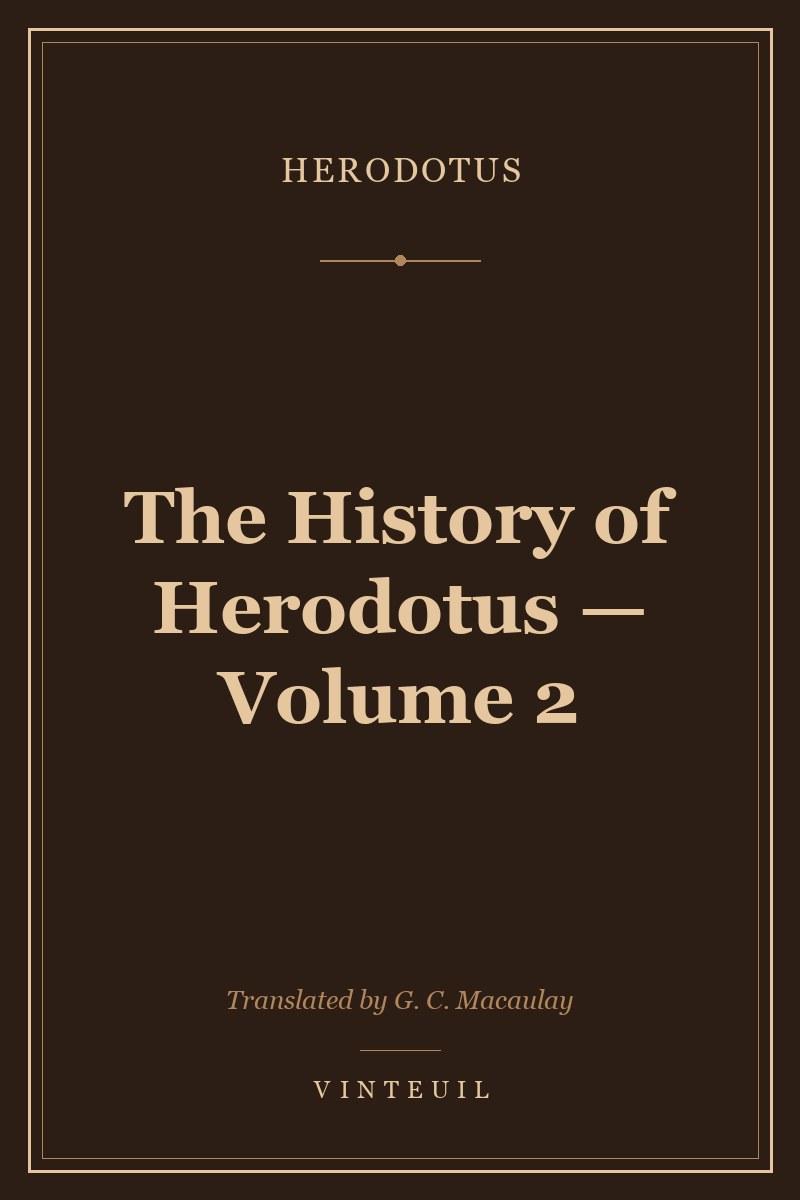 The History of Herodotus — Volume 2 cover