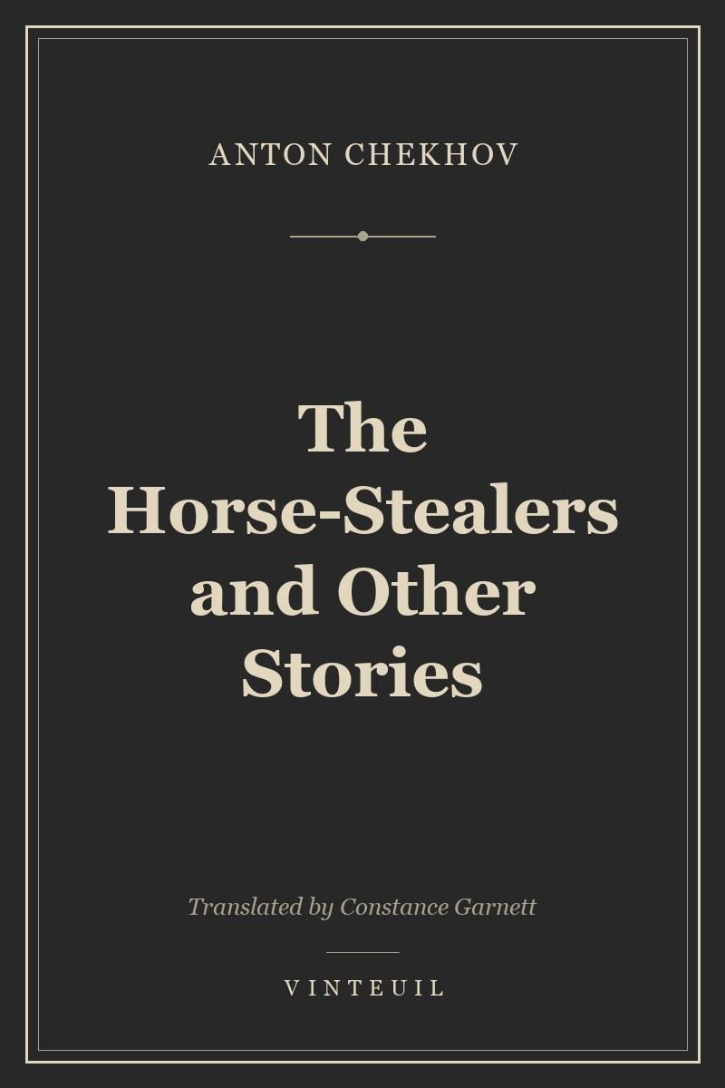 The Horse-Stealers and Other Stories